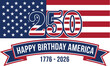 © Mizan - American flag design celebrating 250th birthday of united states with patriotic colors and text