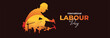 © DOERS - Happy Labour Day concept. 1st May- International labor day concept. Labor safety and right at Workplace. World Day for Safety and Health at Work concept. Safety first for worker.