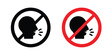 © Hunt - No talking sign vector editable stroke. logo symbol illustration.