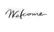 © StreetOnCamara - Welcome text font calligraphy hand written lettering script black color object icon welcome hello business work job occupation positive motivation welcome happy party event welcome greeting card art