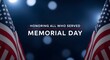 © MSTRABEA - Memorial day tribute honoring service and sacrifice with american flags