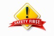 © Eti - Bright yellow warning sign with red safety first banner and exclamation mark
