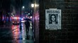 © gazali - Somber Night in the City Rain-Slicked Street Scene with a Lone Figure and a Prominent Missing Person Poster on a Brick Wall