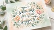 © Maria - Thanks for Your Support, artistic hand-lettered typography with smooth brush calligraphy and unique ornamental swashes, watercolor ink effect with gold foil accents, surrounded by lush eucalyptus