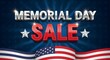 © DoliStock - Memorial day sale 3d text banner with american flag and stars on a blue background