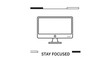 © Bangsat - Computer Monitor with 'Stay Focused' Text and Progress Bar - Minimalist Design