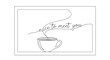 © Ku - Minimalist line art of a coffee cup with steam forming the words 'nice to meet you'