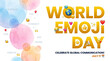 © Bidha - World emoji day celebrate global communication july 17 with social media celebrate communication