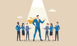© YEASIN - Best success for staff meeting teams together or discover high performance employee, leadership, hiring or recruitment concept, confidence businessman superhero with spotlight shining