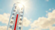 © AucArtStudio - Thermometer temperature high weather summer heatwave Glass thermometer shows high temperature weather sunny sky bright. Etreme global warming. sun hot warm heat stroke, red degree scale measure