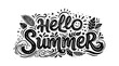 © SINIKI - Black and white hand-drawn 'Hello Summer' lettering with decorative sun, leaves, and waves, celebrating the season.