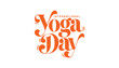 © Naymul - Orange international yoga day text design for annual awareness celebration