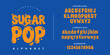 © happy - Sugar Pop alphabet font a playful dripping liquid bubble typeface for kids food branding