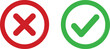 © MEHERUB - Red x and green check mark icons in circles error and success symbols for user interface design