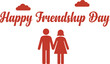 © Aralan - 「Happy Friendship Day」の赤い手書き文字と手をつなぐ男女のシルエット、友情と絆を祝うシンプルなベクターイラスト、グリーティングカードやSNS投稿に最適