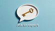 © Ansar - Golden key inside speech bubble with ask an expert concept