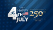 © forestgraphic - Happy 4th of July Independence Day USA 250th Anniversary 1776-2026 - blue patriotic background vector