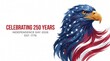© Vikrambhai - Celebrating 250 Years Independence Day 2026 Est 1776 Patriotic Bald Eagle American Flag Brushstroke Transparent