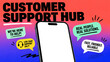 © Rodrigo - Modern smartphone mock-up on a vibrant gradient background with 'Customer Support Hub' text and communication bubbles.