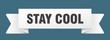 © BHM - stay cool ribbon isolated on transparent background. stay cool ribbon