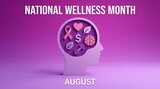 Creative illustration for national wellness month featuring brain health love and fitness symbols in august