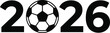© MSTSHAHINA - 2026 soccer world cup year graphic