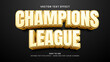 © cuplis design - chmpions league editable text effect 3d