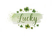 © donchanu - Watercolor illustration with green clover leaves and the word Lucky in  cursive elegant script font