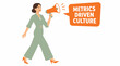 © Sloman - Woman with megaphone promoting metrics driven culture.