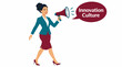 © Asmiva - Businesswoman announcing innovation culture with megaphone.