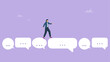 © yedsgn - Businesswoman walking on speech bubble conversation message. Feedback dialog conversation message or opinion for business success, online feedback, comment or customer response, talk or answer.