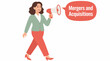 © Tahman - Businesswoman announcing mergers and acquisitions with megaphone.