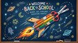 © Pamelahere - Back to school concept with supply rocket on a blackboard