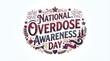 © MST BEAUTY - National overdose awareness day typography design isolated on white background