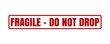 © malivad salambhai  - Fragile Do Not Drop Stamp for Safe Package Handling and Shipping Protection