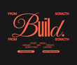 © Universtock - Minimal Typography Quote Design for Urban Streetwear T-Shirt and Poster, Motivational Inspirational Apparel Lettering Vector