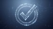 © Tabinda - Digital check mark symbol as a glowing abstract particle wireframe icon with verified confirmation approval wireframe technology particle abstract illustration validation interface