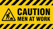 © Star Vector - Caution men at work sign with yellow and black stripes for construction site safety and hazard warning