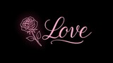 Pink rose and script text love on black background