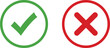 © Ruhul - Green check mark and red x cross mark icons set representing correct and incorrect choice selection symbols isolated on a white background