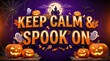 © ZANNATUL - Halloween message keep calm and spook on with pumpkins and castle backdrop