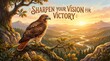 © ArifZafran - Majestic Hawk on Tree Branch Overlooking Valley at Sunrise with Inspiring Text 'Sharpen Your Vision for Victory'