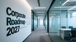 © Tanzila - Corporate Roadmap 2027 wall signage in modern office, professional business hallway with glass partitions, minimalist workspace interior