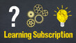 © magele-picture - Learning Subscription