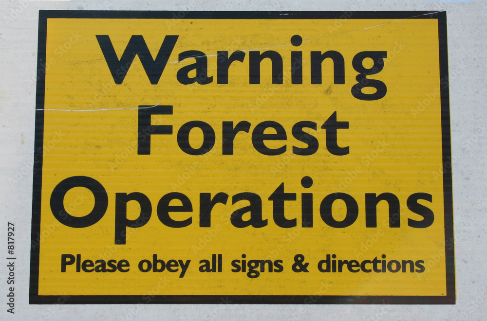 warning forest operations