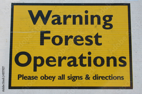 warning forest operations