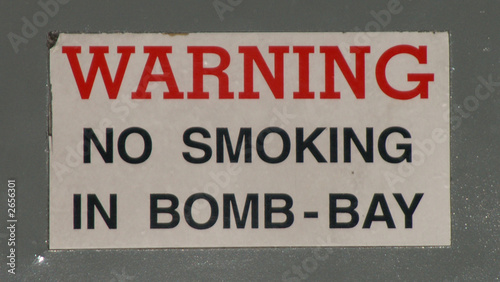 no smoking in bomb-bay