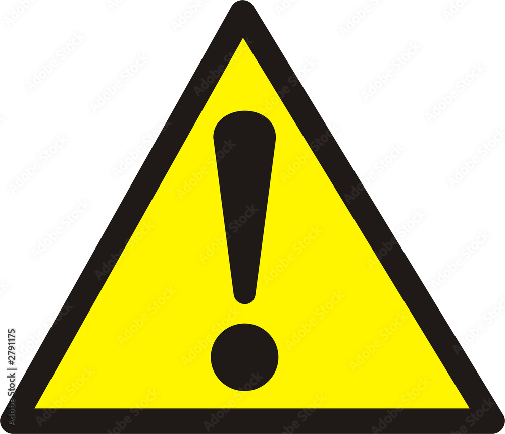 attention sign. danger attention sign. danger