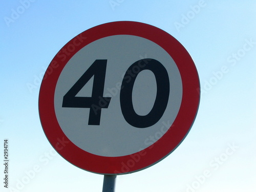 40 limit - road sign