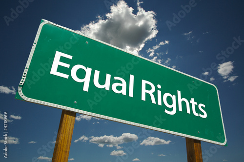 Equal Rights Road Sign with blue sky and clo